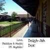 Love, Passion and Music (Explicit) - Deigh-Jah Dox&Nqobile