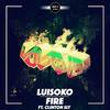 Fire(feat. Clinton Sly) - Luisoko&Clinton Sly&Luis Sobrino&Clint Ferdinand