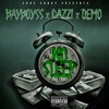 No Sleep (Explicit) - Bay Boy SS&Cazzi&Demo