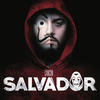 Salvador (Explicit) - Cancun&Mastermaind&Donash