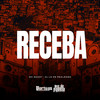 Receba (Explicit) - MC Godoy&DJ LD de Realengo