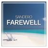 Farewell (Remix) - Sandëro