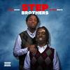 Step Brothers(feat. LeaninLo, Tru Hunnit, Foreign Lee & Bay Blu) (Explicit) - Hitman Beatz&MoneyWade&LeaninLo&Tru Hunnit&Foreign Lee&Bay Blu