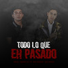 Todo Lo Que Eh Pasado - Paul Garcia&ricardo solano