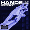 Hands - Alex Hobson&Katy Tiz