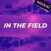 In The Field - Moxxi