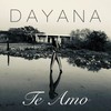 Te Amo - Dayana