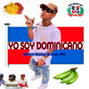 Yo Soy Dominicano - Leo RD&Dilon Baby