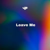 Leave Me - NDS