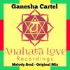 Melody Soul (Original Mix) - Ganesha Cartel