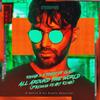 All Around the World (La La La) (Brennan Heart Remix|Extended Version) - R3HAB&A Touch Of Class&Brennan Heart