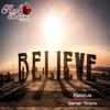 Believe - Samer Tinoco