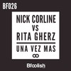 Una Vez Mas (Original Mix) - Nick Corline&Rita Gherz
