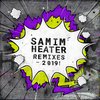 Heater (PAUZA Remix) - Samim&PAUZA