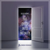 The Door Into Infinity (Original Mix) - Oleg Byonic