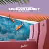 Ocean Quiet (Refeci Remix) - Lucas Estrada&NEIMY&Refeci&Eric Wictor&Ellen Falkås&Dominik Felsmann