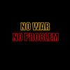 NO WAR NO PROBLEM - Sennid&IRIE BOA&Sennid Simon