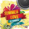 Summer Love - DJ Formick&JBM