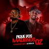 PIQUE DOS MALIGNOS 02 (feat. DJ VITIN 2D|Explicit) - DJ MARTINS MPC&Dj Vitin 2D