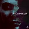 Mental Floss (Original Mix) - Beat Hackers&Kali