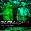 Dance 4 Me (Paul Jockey Remix) - Alex Guesta&Raphael&Benzly Hype