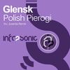Polish Pierogi (Juventa Remix) - Glensk&Juventa