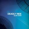 Broken Waste - Deadly Ride