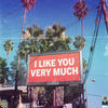 I LIKE YOU (Explicit) - Dyzzy