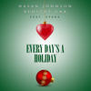 Everyday's a Holiday(feat. Ayaka) - Hasan Johnson&Bedstuy Gab