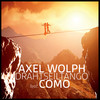 Drahtseiltango - Axel Wolph&COMO