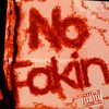 No Fakin(feat. Ronndoee) (Explicit) - Sticco&RonnDoee