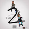 Big 2's (Explicit) - Kush Lamma&Killa