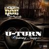 U-Turn(Dirty) - Young Doe&Smiggz