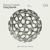 Crazy Sounds (Original Mix) - Mariusz Chodorek