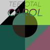 Teetotal Carol - Ango Atan