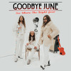 Three Chords - Goodbye June