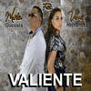 Valiente - Martin Guevara&Vernis Hernandez