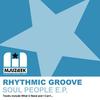 What U Need (Original Mix) - Rhythmic Groove