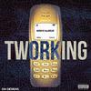 Tworking (Explicit) - Reeko Squeeze