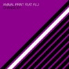 Change (Glowal Remix) - Animal Print&FLU