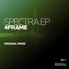 Spectra (Original Mix) - 4Frame