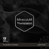 Thumptation - MiraculuM