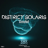 Amulet (Original Mix) - District Solaris