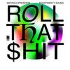Smoke That Shit - Fourtwenty Sound