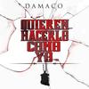 Quieren hacerlo como yo (Explicit) - Damaco