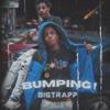 Bumping (Explicit) - Big Trapp