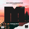 Lonely (Thomas Gold Remix) - Max Lean&Lucas Butler