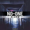 Alarm (Original Mix) - No-One