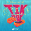 Tik Tok - DJ SODA&LNY TNZ