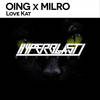 Love Kat (Original Mix) - Oing&Milro